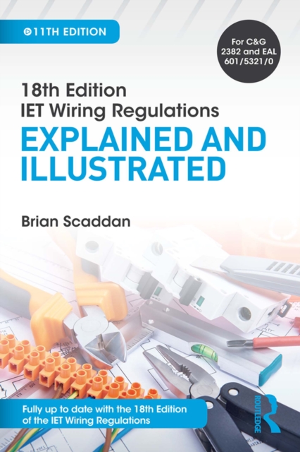 IET Wiring Regulations: Explained and Illustrated, EPUB eBook