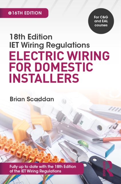IET Wiring Regulations: Electric Wiring for Domestic Installers, PDF eBook