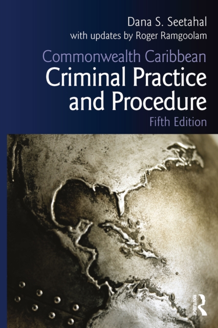 Commonwealth Caribbean Criminal Practice and Procedure, PDF eBook