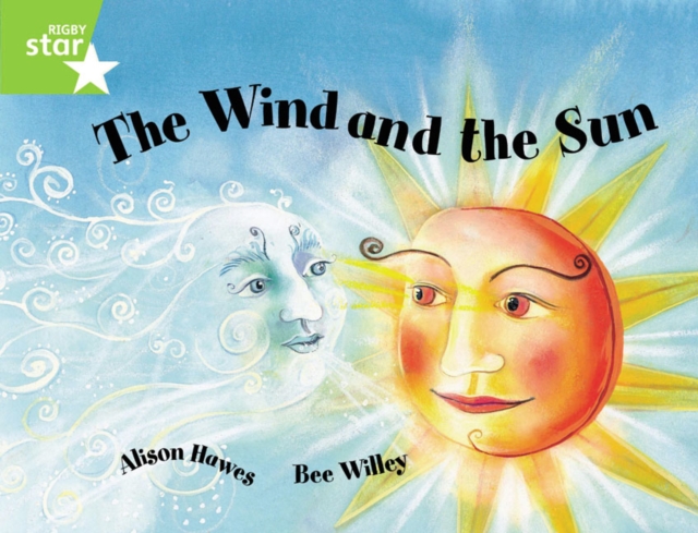 Rigby Star Guided 1Green Level: The Wind and the Sun Pupil Book (single), Paperback / softback Book