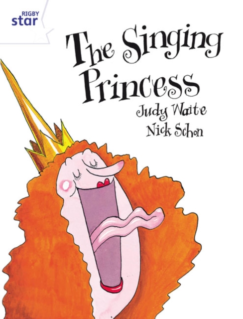 Rigby Star Guided 2 White Level: The Singing Princess Pupil Book (single), Paperback / softback Book