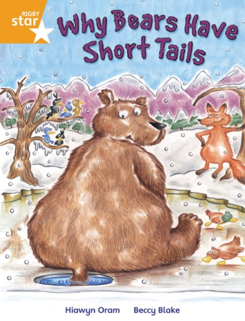 Rigby Star Independent Year 2 Orange Fiction Why Bears Have Short Tails Single, Paperback / softback Book