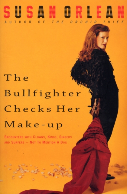 The Bullfighter Checks Her Make-Up, Paperback / softback Book