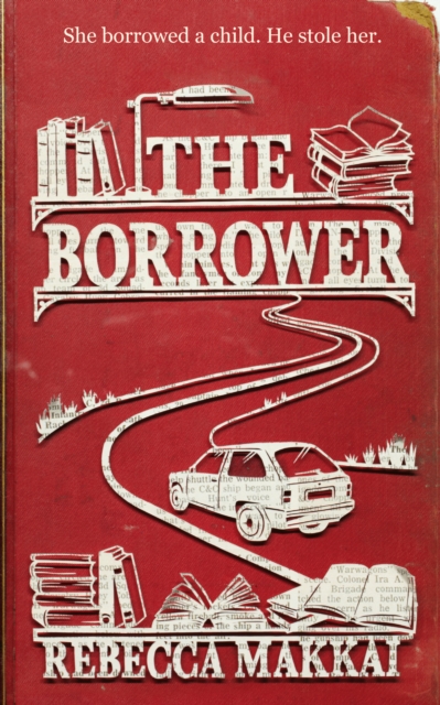 The Borrower, Paperback / softback Book