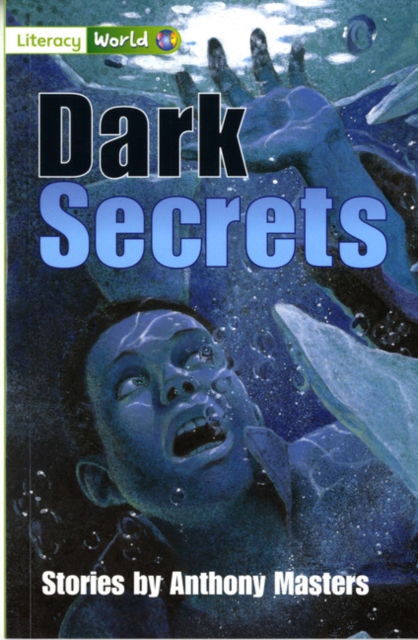 Literacy World Fiction Stage 3 Dark Secrets, Paperback / softback Book