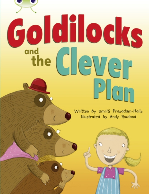 Bug Club Guided Fiction Year 2 Orange B Goldilocks and The Clever Plan, Paperback / softback Book