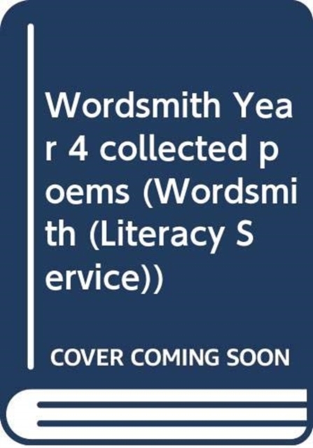Wordsmith Year 4 collected poems, Paperback / softback Book