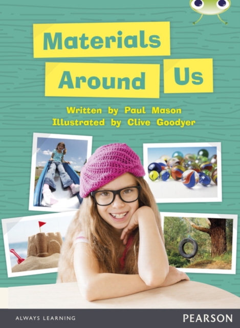 Bug Club Independent Non Fiction Year 1 Green C Materials Around Us, Paperback / softback Book