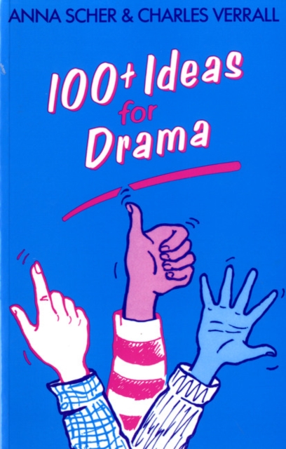 Hundred Plus Ideas for Drama, Paperback Book