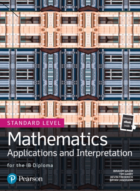 Mathematics Applications and Interpretation for the IB Diploma Standard Level, Multiple-component retail product Book