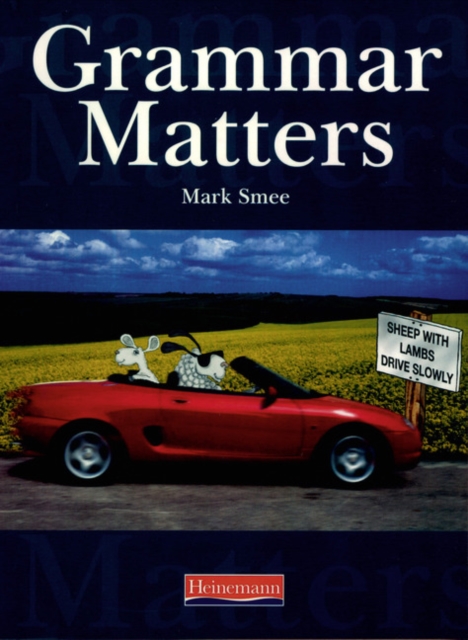 Grammar Matters Student Book, Paperback / softback Book