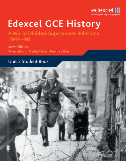 Edexcel GCE History A2 Unit 3 E2 A World Divided: Superpower Relations 1944-90, Paperback / softback Book