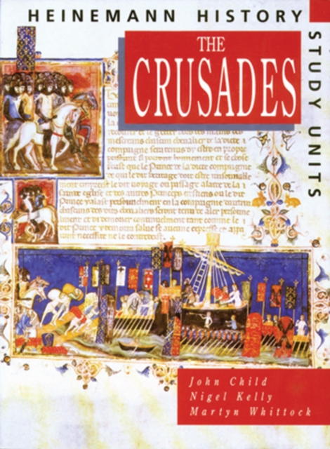Heinemann History Study Units: Student Book.  The Crusades, Paperback / softback Book