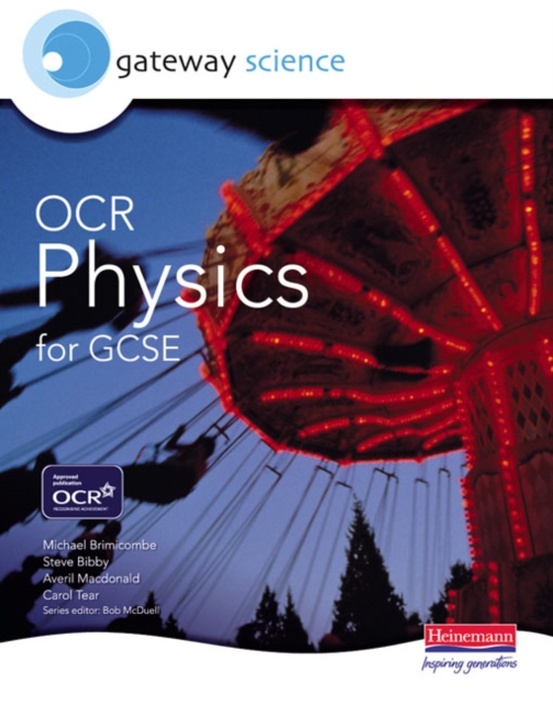Gateway Science: OCR Science for GCSE: Physics Student Book, Paperback Book