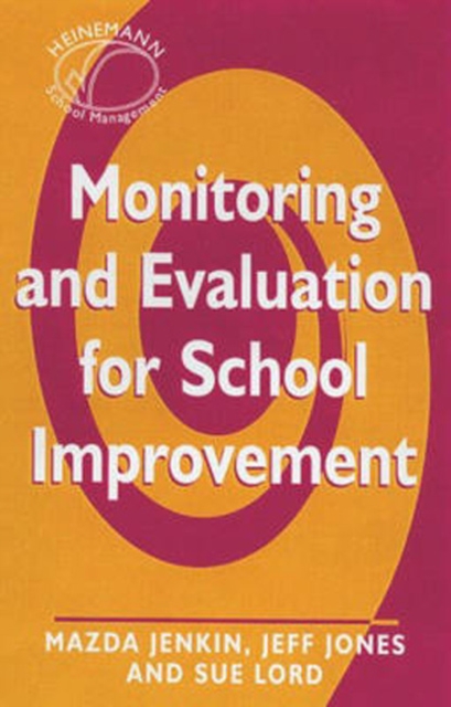 Monitoring and Evaluation for School Improvement, Spiral bound Book