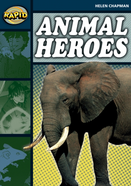 Rapid Reading: Animal Heroes (Stage 6 Level 6B), Paperback / softback Book