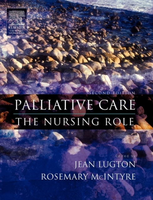 Palliative Care : The Nursing Role, Paperback / softback Book