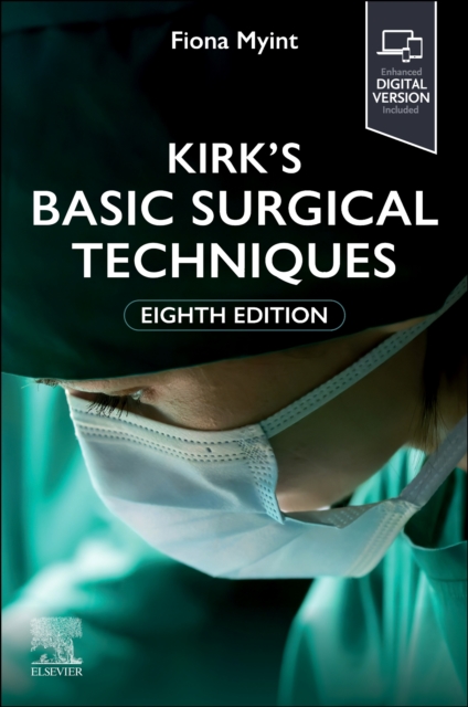 Kirk's Basic Surgical Techniques, Paperback / softback Book