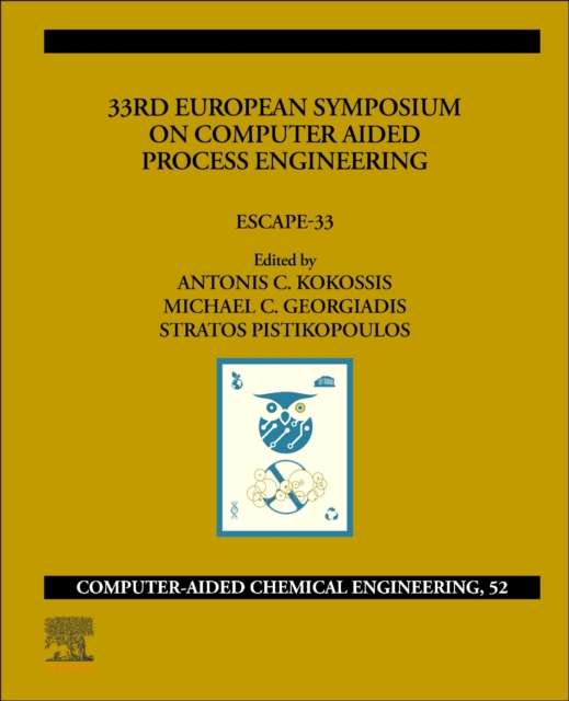 33rd European Symposium on Computer Aided Process Engineering : ESCAPE-33 Volume 52, Multiple-component retail product Book