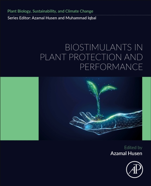 Biostimulants in Plant Protection and Performance, Paperback / softback Book