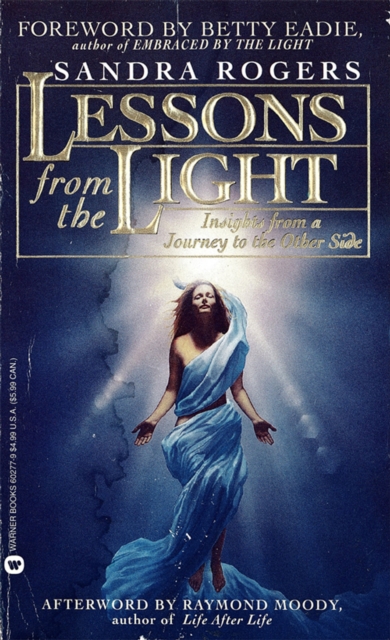 Lesson from the Light : Insights From a Journey to the Other Side, EPUB eBook