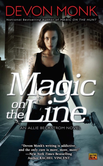 Magic On The Line : An Allie Beckstrom Novel, Paperback / softback Book