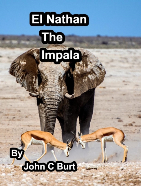 El Nathan The Impala., Hardback Book