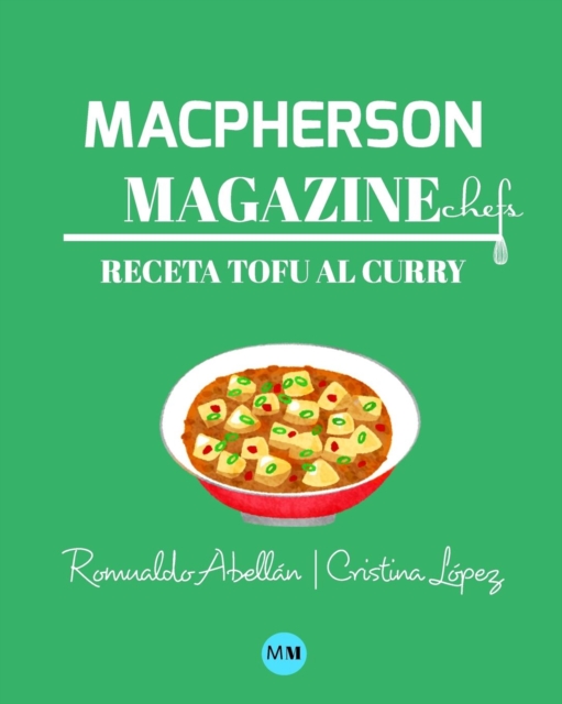 Macpherson Magazine Chef's - Receta Tofu al curry, Paperback / softback Book