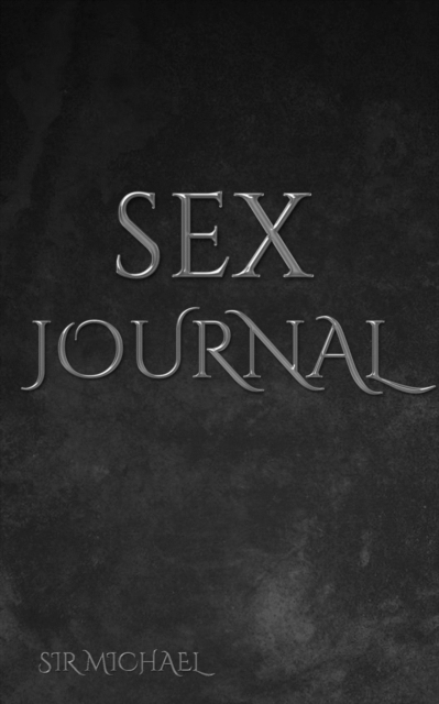 sex : Sex Writting Jornal, Paperback / softback Book