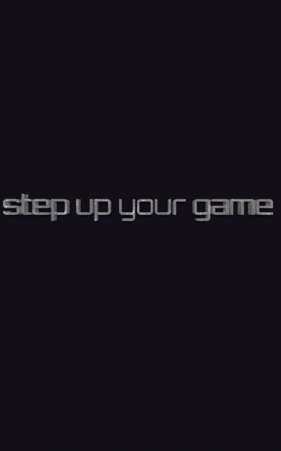 step up your game writing jounal : step up your game writing jounal, Paperback / softback Book