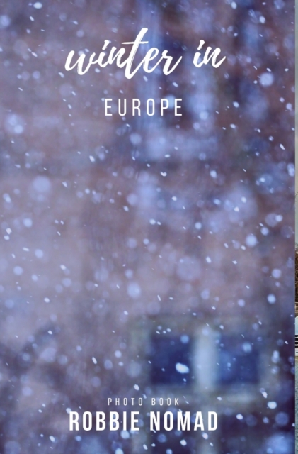 Winter in Europe, Hardback Book