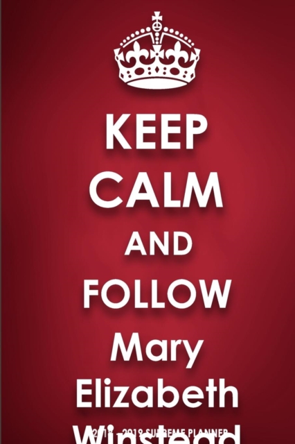 Keep Calm and Follow Mary Elizabeth Winstead, Paperback / softback Book
