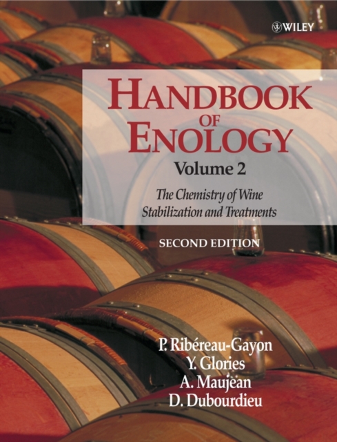 Handbook of Enology, Volume 2 : The Chemistry of Wine - Stabilization and Treatments, Hardback Book