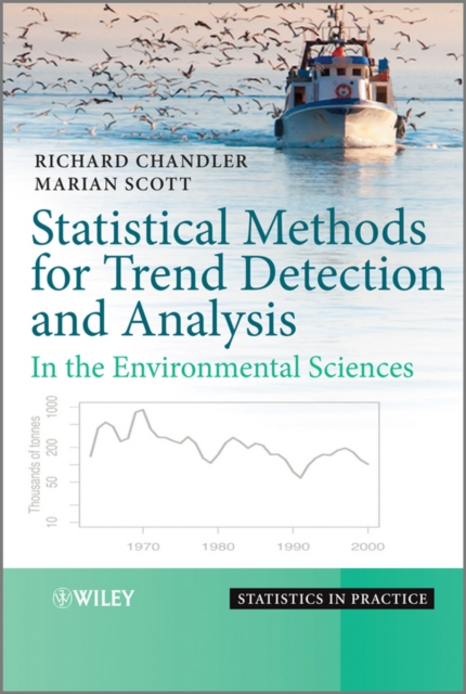 Statistical Methods for Trend Detection and Analysis in the Environmental Sciences, Hardback Book