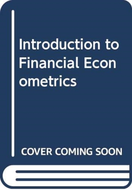 Introduction to Financial Econometrics, Paperback Book