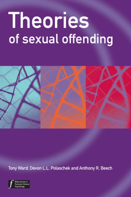 Theories of Sexual Offending, PDF eBook