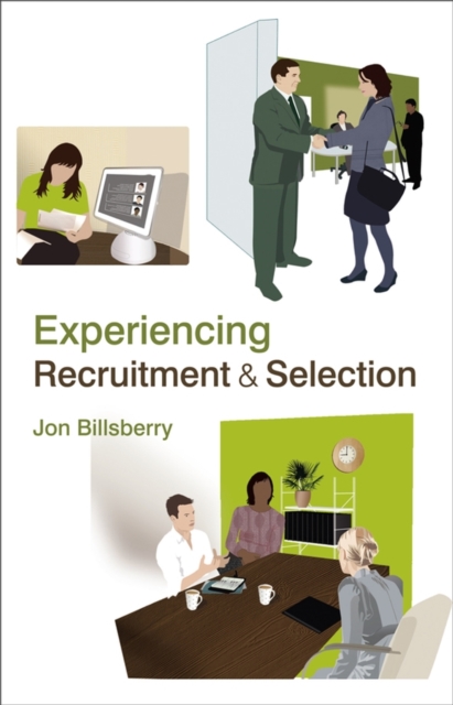 Experiencing Recruitment and Selection, Hardback Book