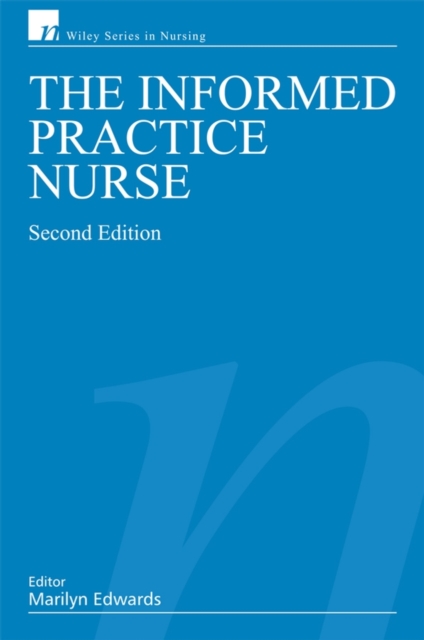 The Informed Practice Nurse, Paperback / softback Book