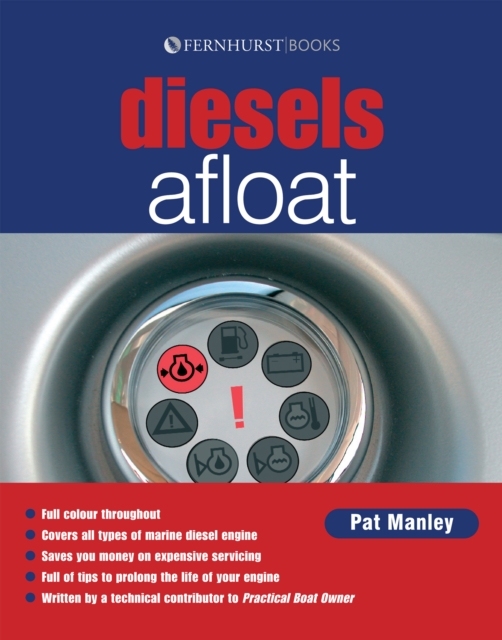 Diesel's Afloat : The Must-Have Guide for Diesel Boat Engines, Hardback Book