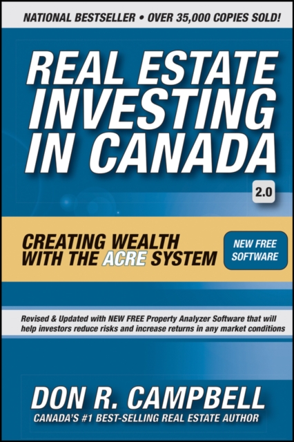 Real Estate Investing in Canada : Creating Wealth with the ACRE System, PDF eBook