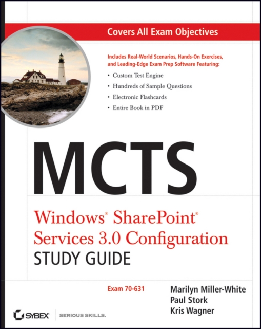 MCTS Windows SharePoint Services 3.0 Configuration Study Guide : Exam 70-631, Paperback Book