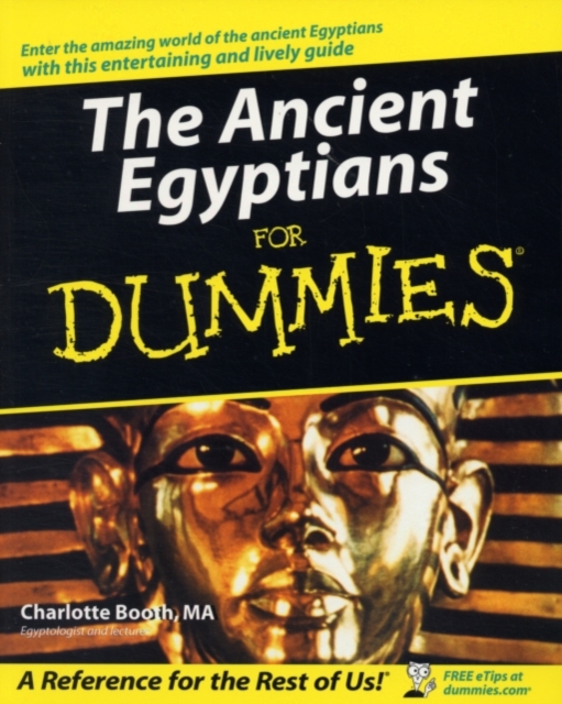 The Ancient Egyptians For Dummies, PDF eBook