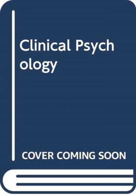 Clinical Psychology, Hardback Book