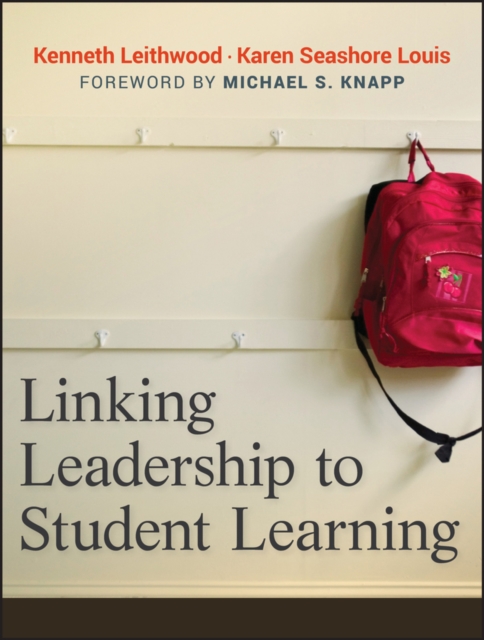 Linking Leadership to Student Learning, Paperback / softback Book