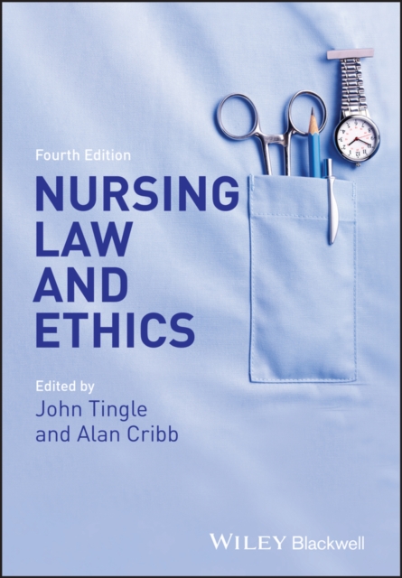 Nursing Law and Ethics, Paperback / softback Book