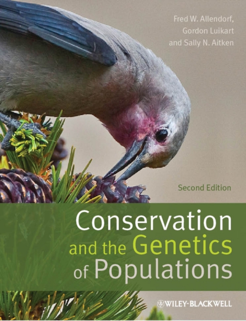 Conservation and the Genetics of Populations, Paperback / softback Book