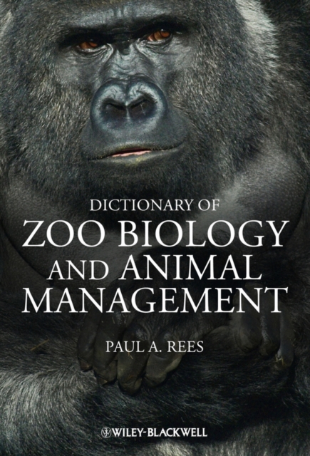 Dictionary of Zoo Biology and Animal Management, Paperback / softback Book