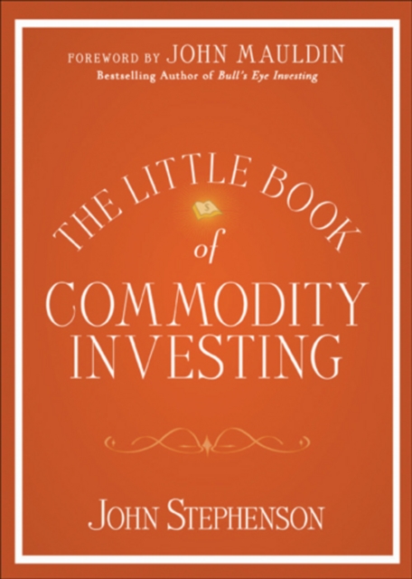 The Little Book of Commodity Investing, PDF eBook