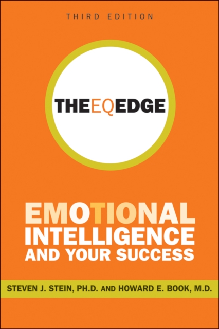 The EQ Edge : Emotional Intelligence and Your Success, Paperback / softback Book