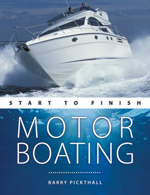 Motorboating - Start to Finish, Paperback / softback Book